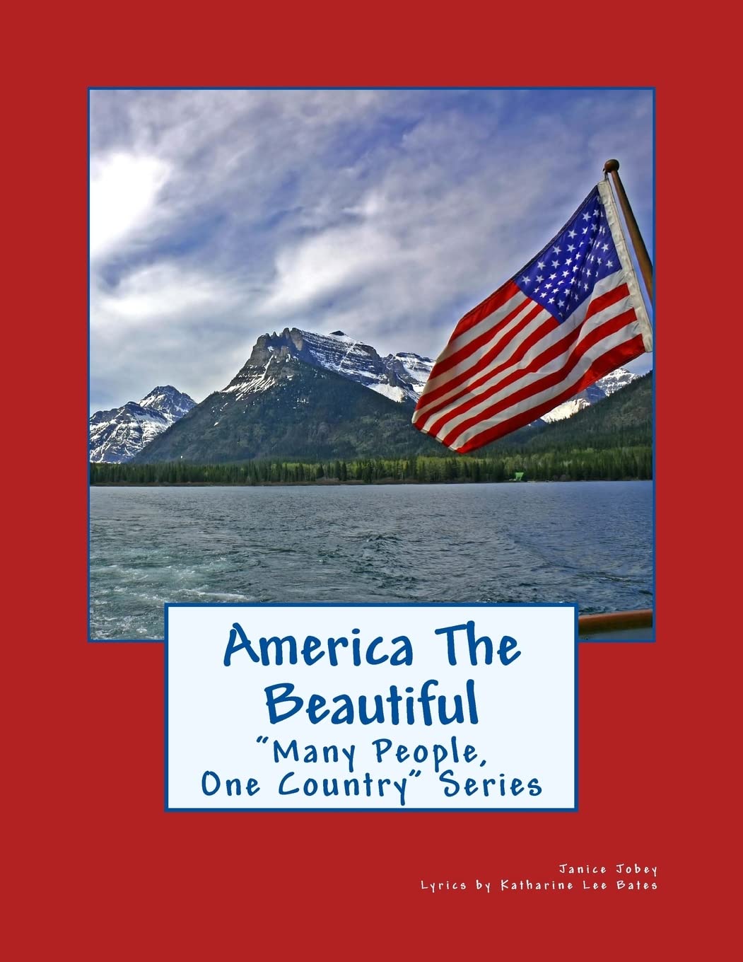 America The Beautiful (Many People, One Country)