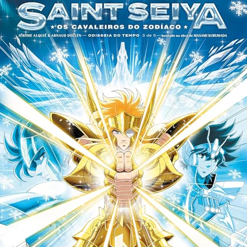 Nerdebate 536 - Saint Seiya (Os Cavaleiros do Zod&iacute;aco) Odisseia do Tempo: Vol 3