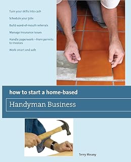 How to Start a Home-Based Handyman Business: *Turn Your Skills Into Cash *Schedule Your Jobs *Build Word-Of-Mouth Referrals *Manage Insurance Issues ... Smart And Safe (Home-Based Business Series)