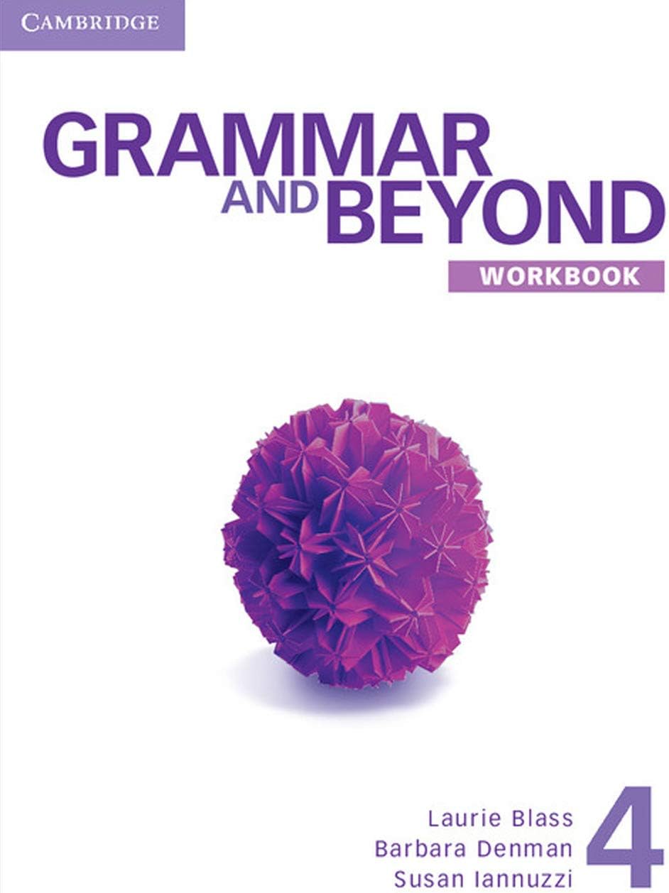 Grammar and Beyond Level 4 Workbook Paperback – 27 Aug. 2012