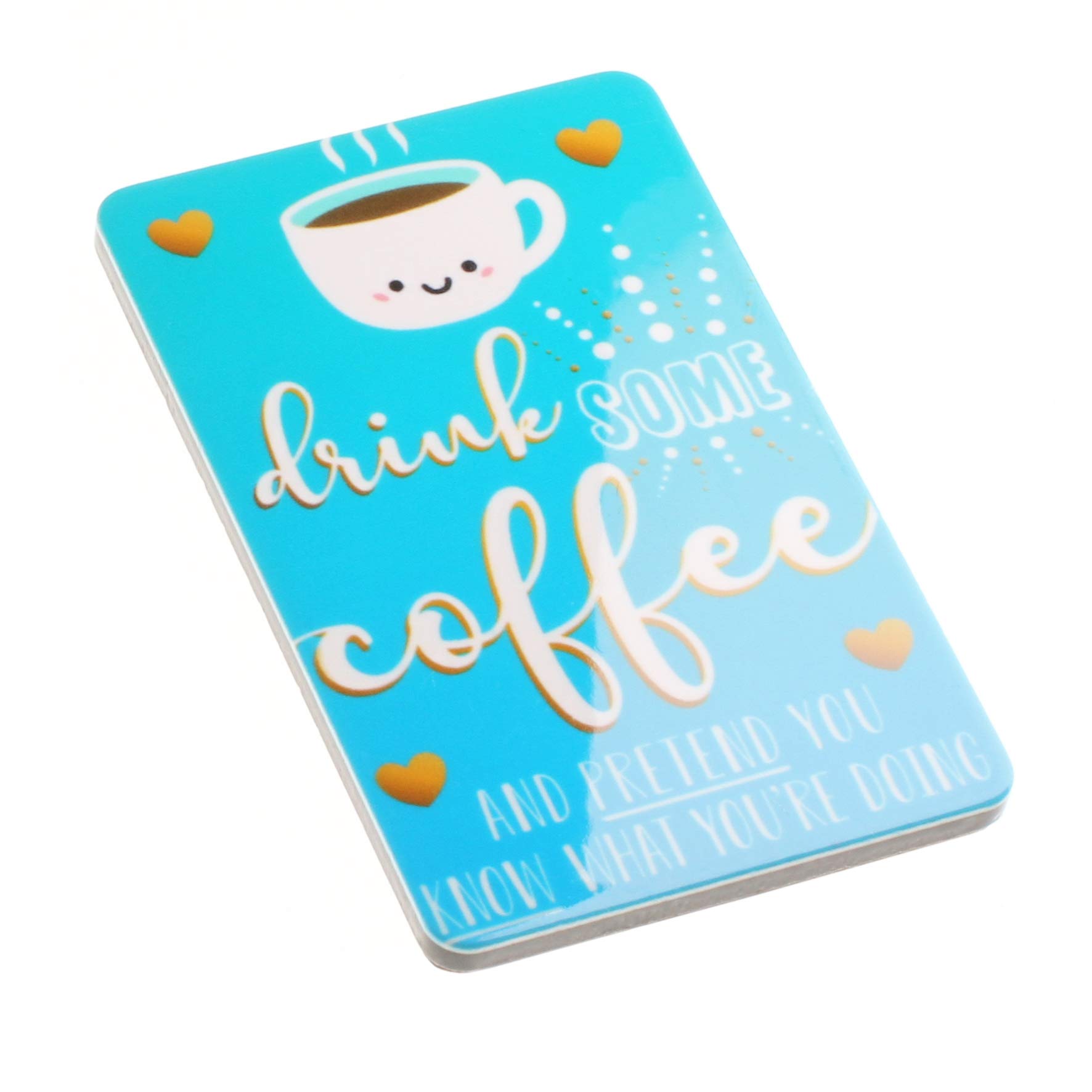 Coffee Lover’s Drink Some Coffee Novelty Magnet