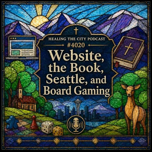 #4020 The Website, the Book, Seattle, and Board Gaming