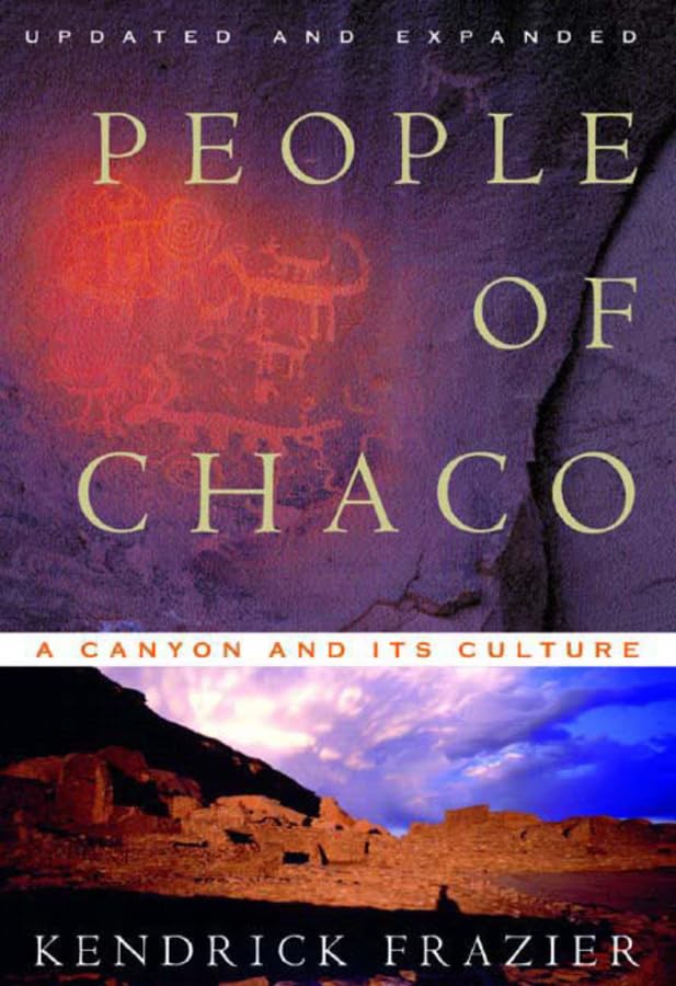 People of Chaco: A Canyon and Its Culture