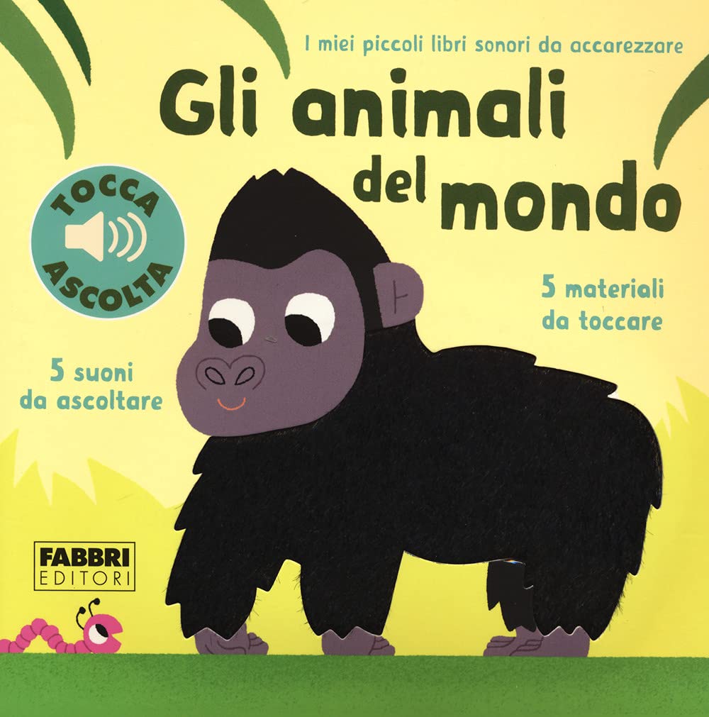 Gli Animali Del Mondo. Libri Sonori Da Accarezzare - 4