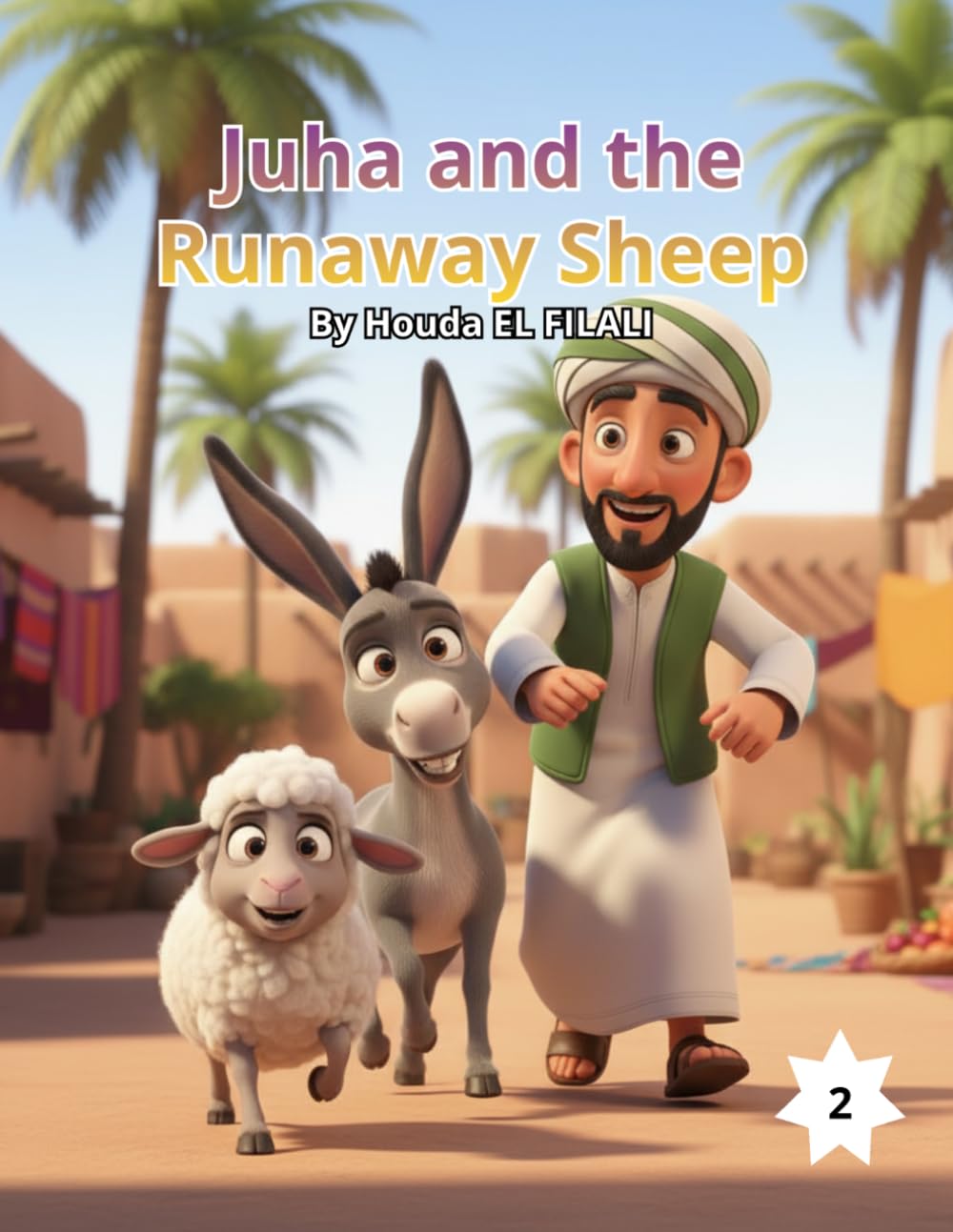 Juha and the Runaway Sheep: a funny folktale for kids (JUHA AND HIS DONKEY ADVENTURES)