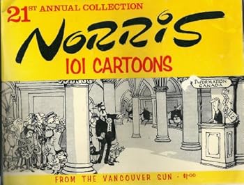 Paperback 21st Annual Collection Norris Cartoons 101 Cartoons From the Vancouver Sun Book