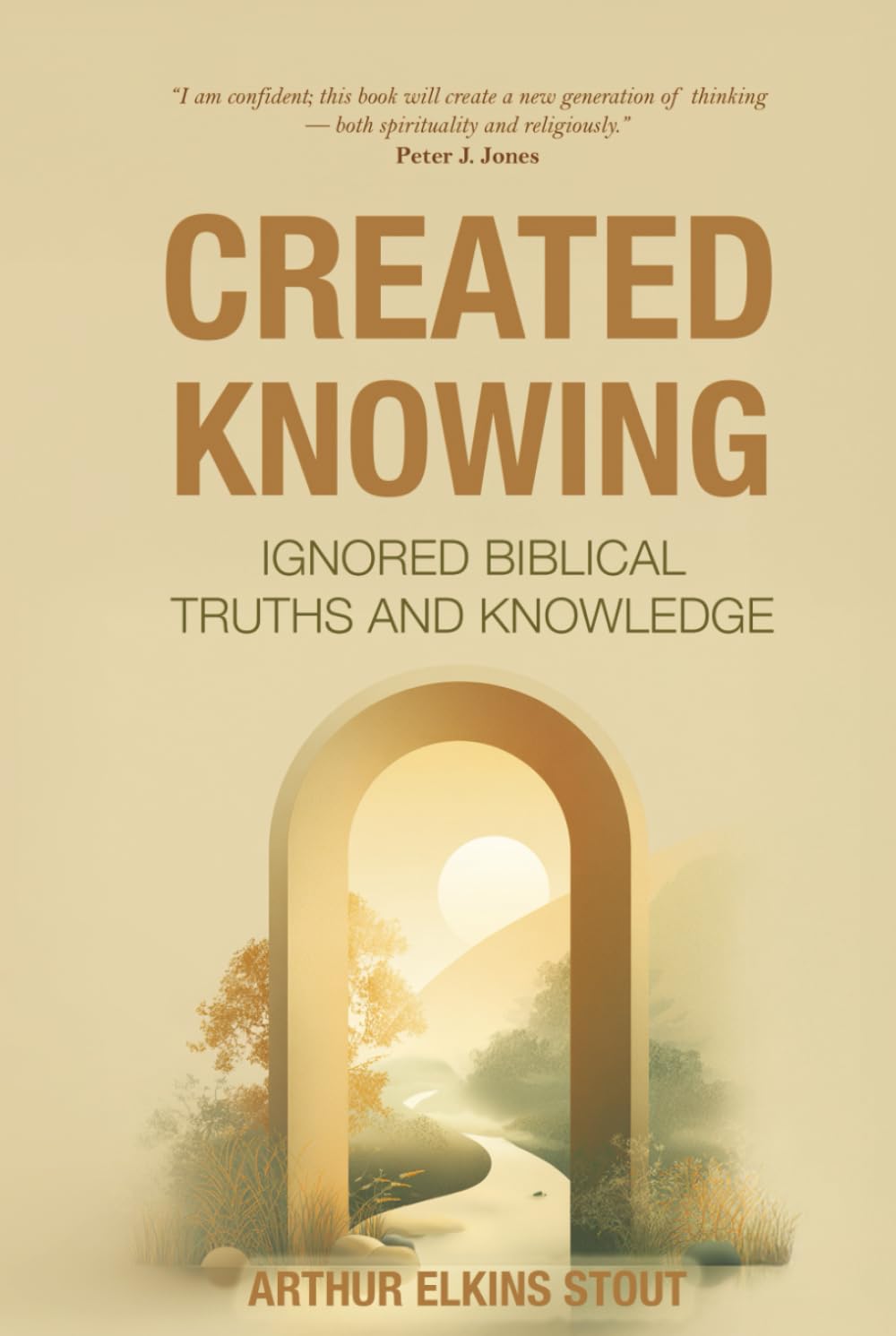 Created knowing: Ignored biblical truths and knowledge