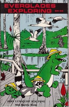 Paperback Everglades Exploring: Visitor Fun Guide Book
