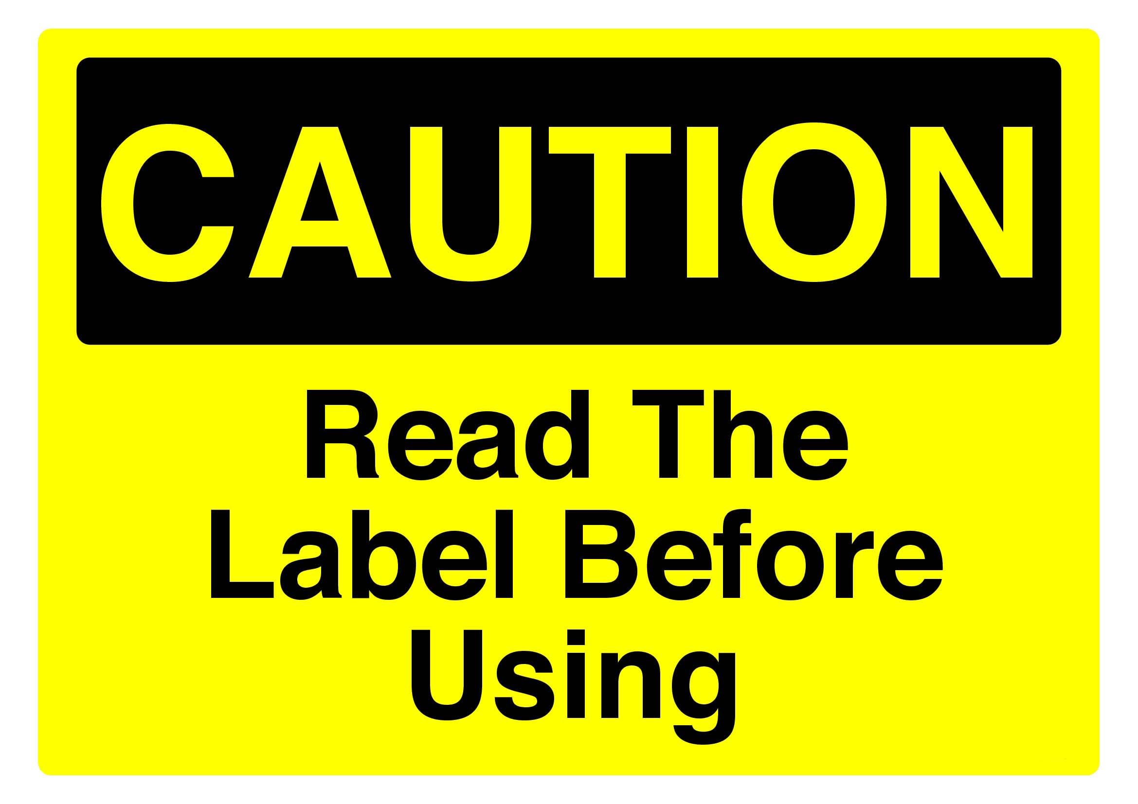Read the label before using Sign, 12x8 Metal Tin Sign, usage reminder for chemicals, industrial supplies and tools.