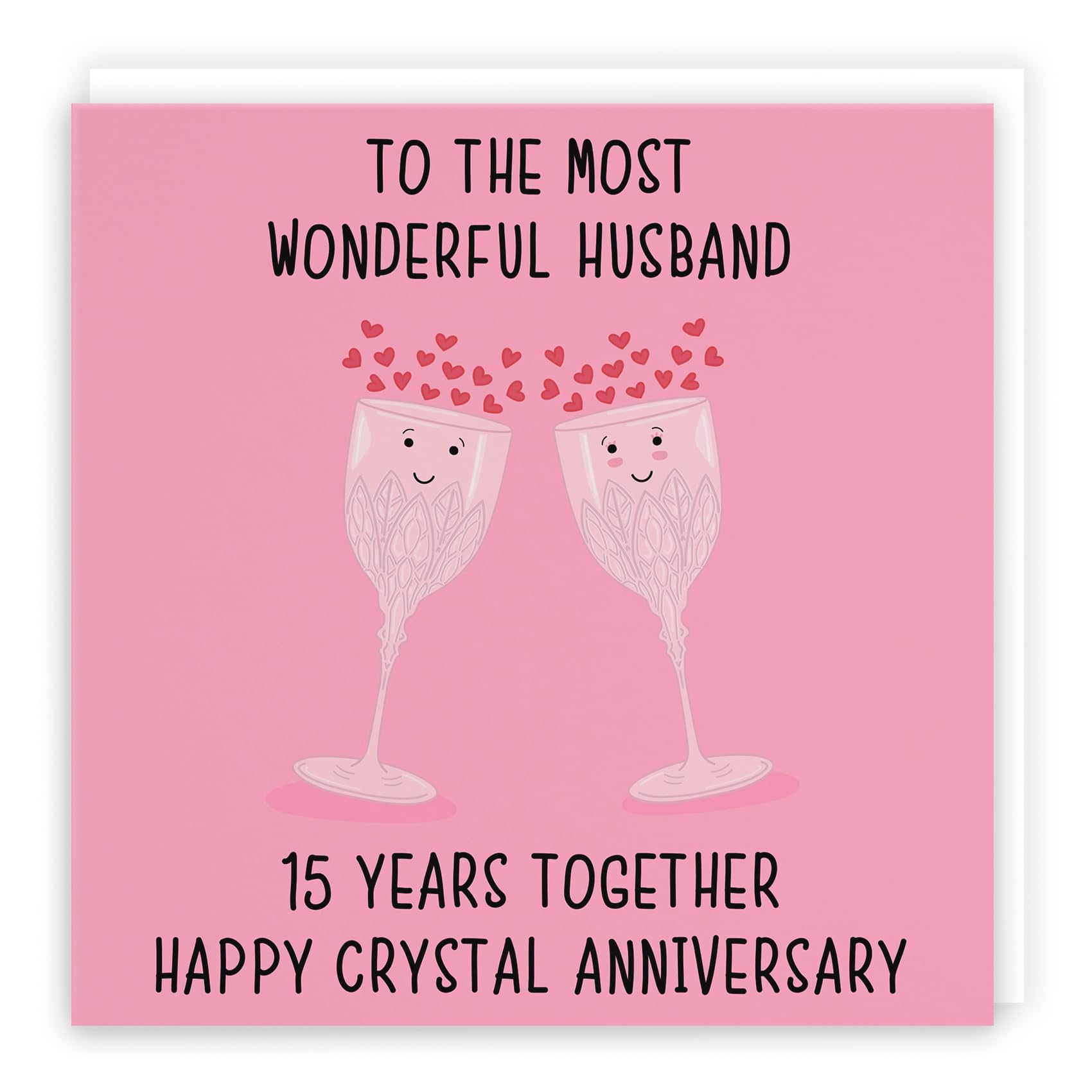 Hunts England, Husband 15th Anniversary Card, To The Most Wonderful Husband, 15 Years Together, Happy Crystal Anniversary
