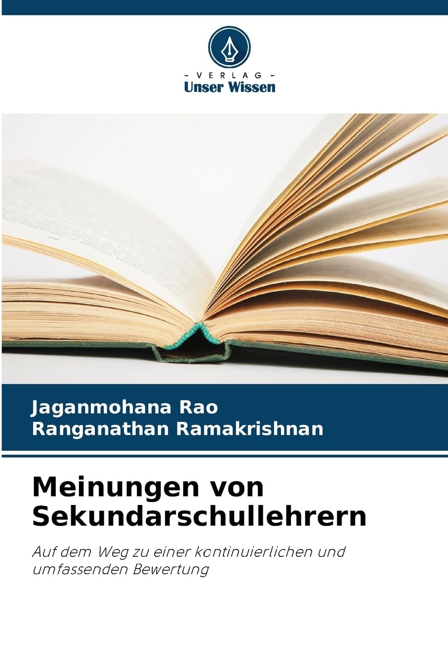 Meinungen von Sekundarschullehrern: Auf dem Weg zu einer kontinuierlichen und umfassenden Bewertung