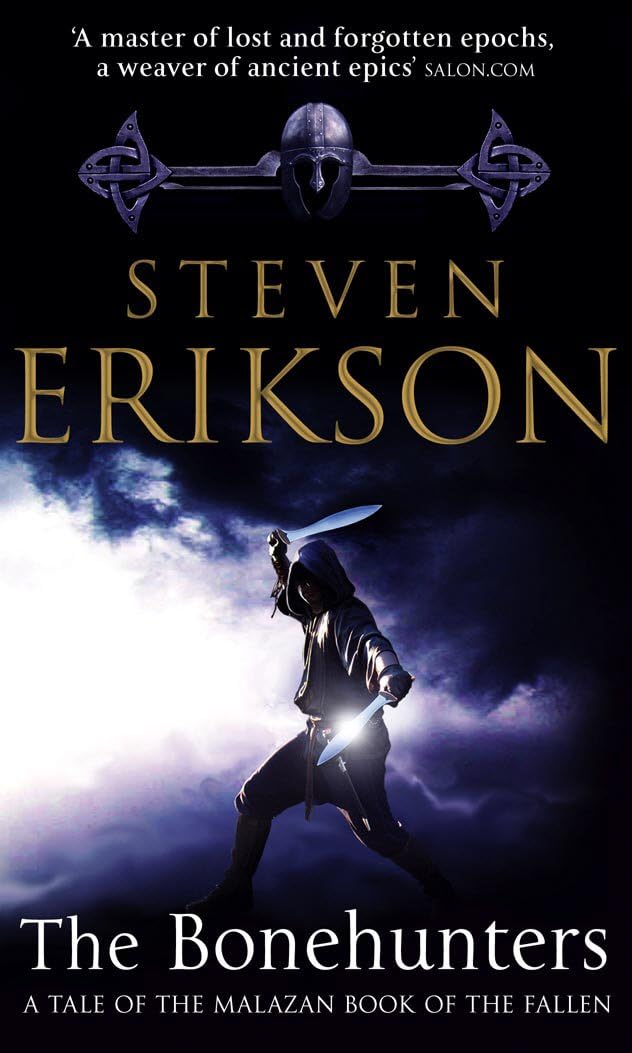 The Bonehunters: Malazan Book Of Fallen 6