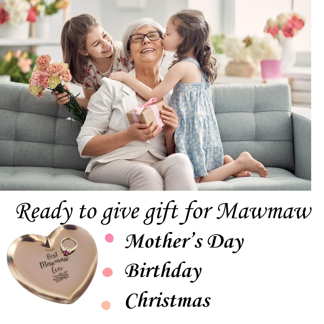 Mawmaw Gifts, Mawmaw Birthday Gift, Mawmaw Gifts for Mothers Day,Jewelry Dish (Best Mawmaw Ever)