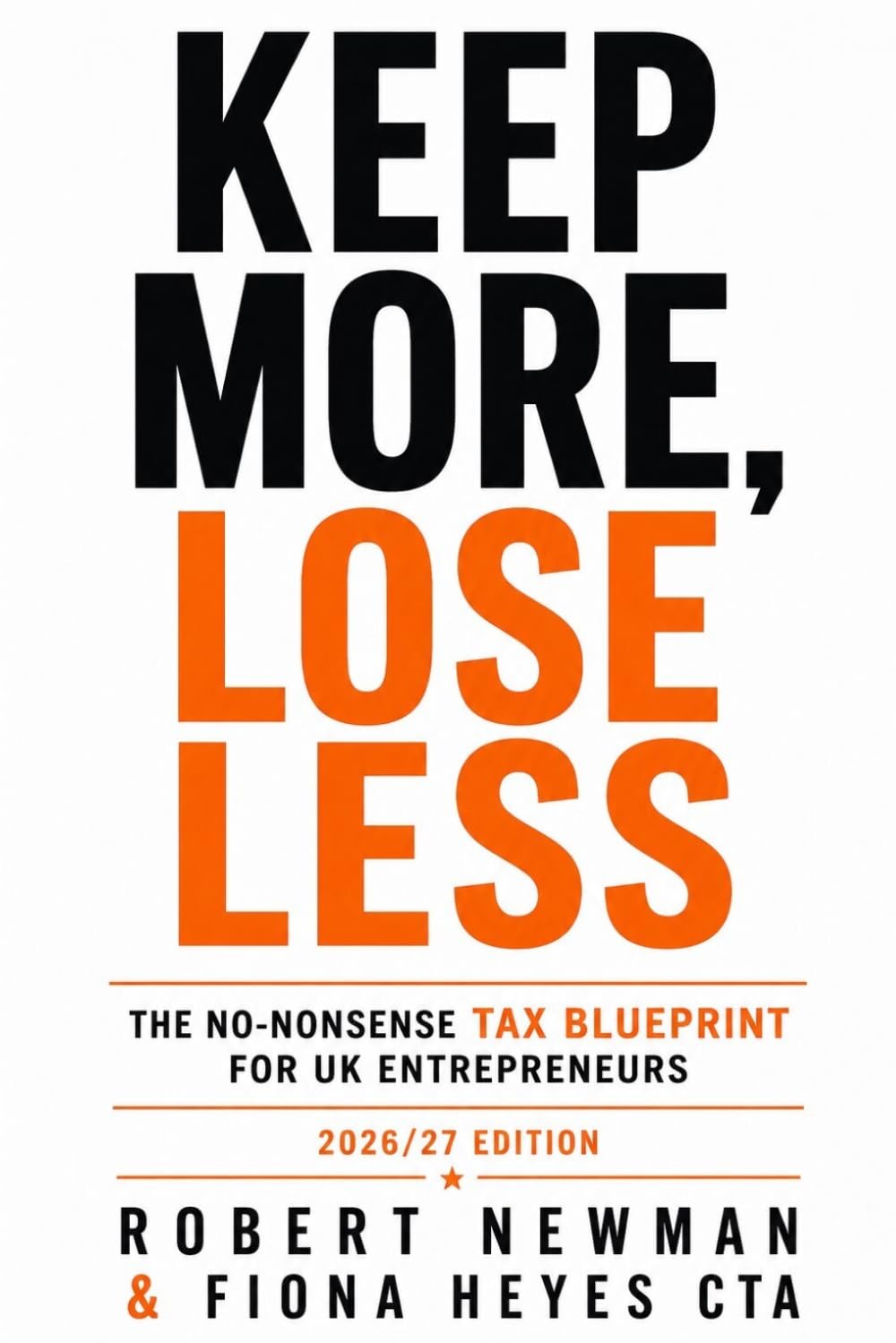 Keep More, Lose Less: The No-Nonsense Tax Blueprint for UK Entrepreneurs 2067/27