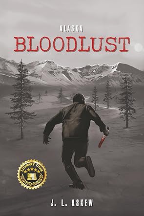 Alaska Bloodlust