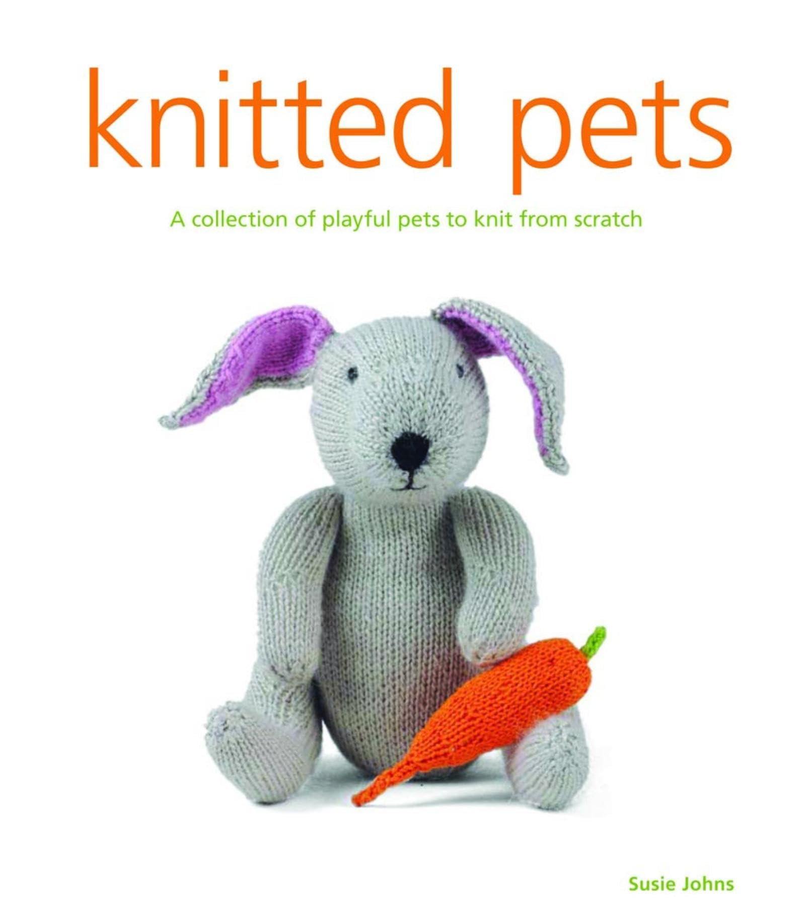 KNITTED PETS Home & Garden Crafts Book by Susie Johns NEW PAPERBACK