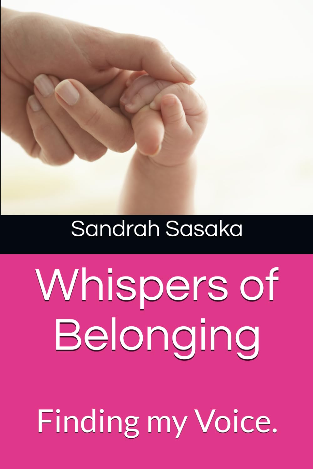 Whispers of Belonging: Finding my Voice.