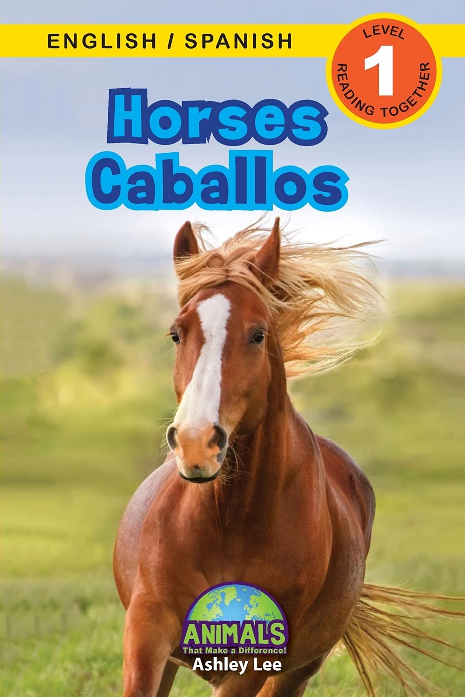 Horses / Caballos: Bilingual (English / Spanish) (Ingles / Espanol) Animals That Make a Difference! (Engaging Readers, Level 1) (Animals That Make a ... / Espanol)) (English and Spanish Edition)
