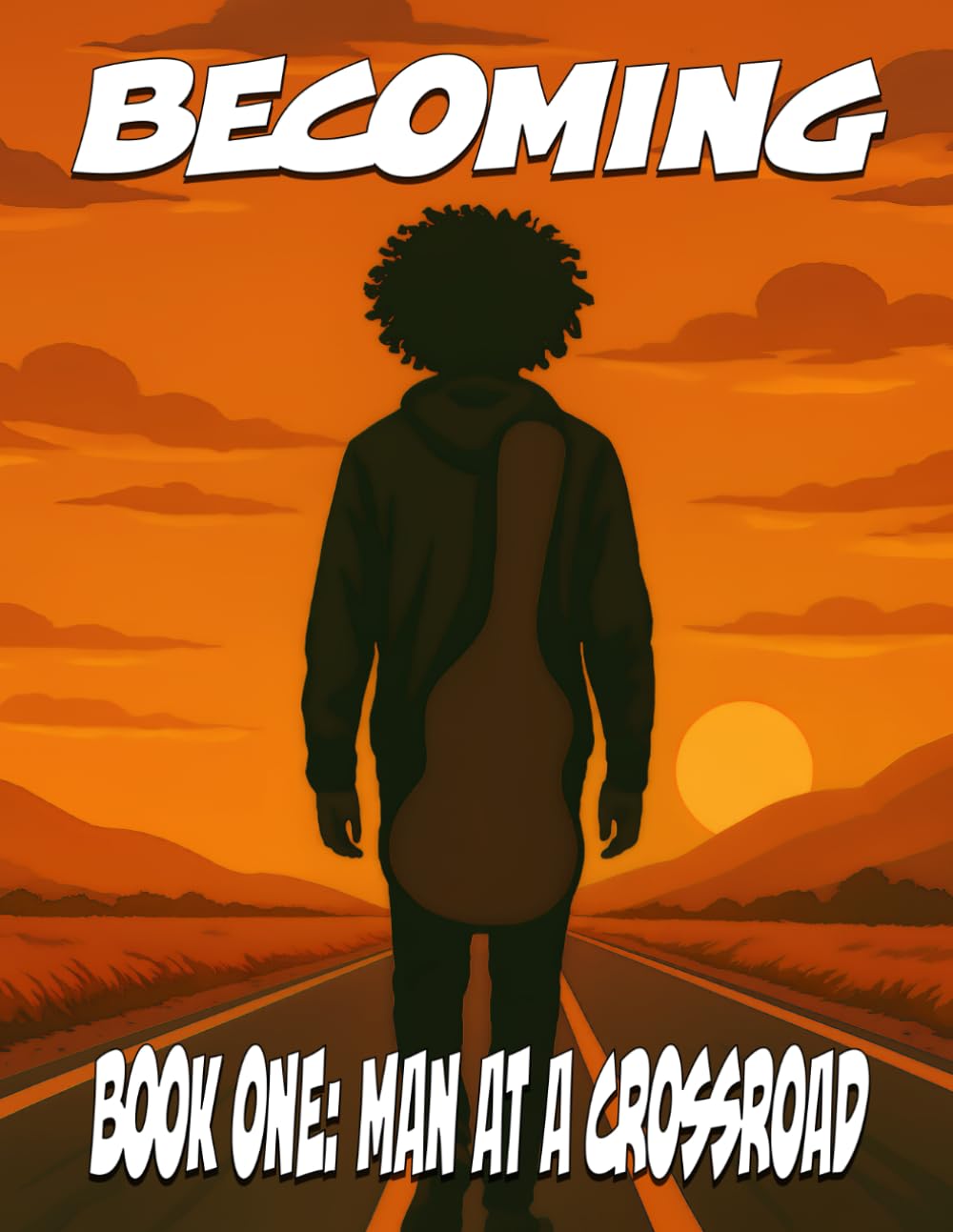 Becoming: Man at a Crossroad