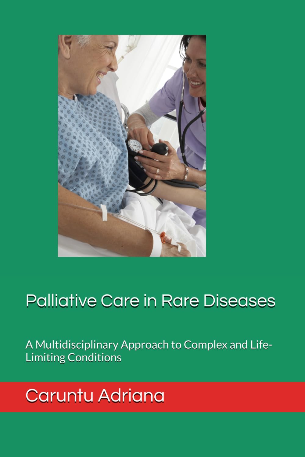 Palliative Care in Rare Diseases: A Multidisciplinary Approach to Complex and Life-Limiting Conditions