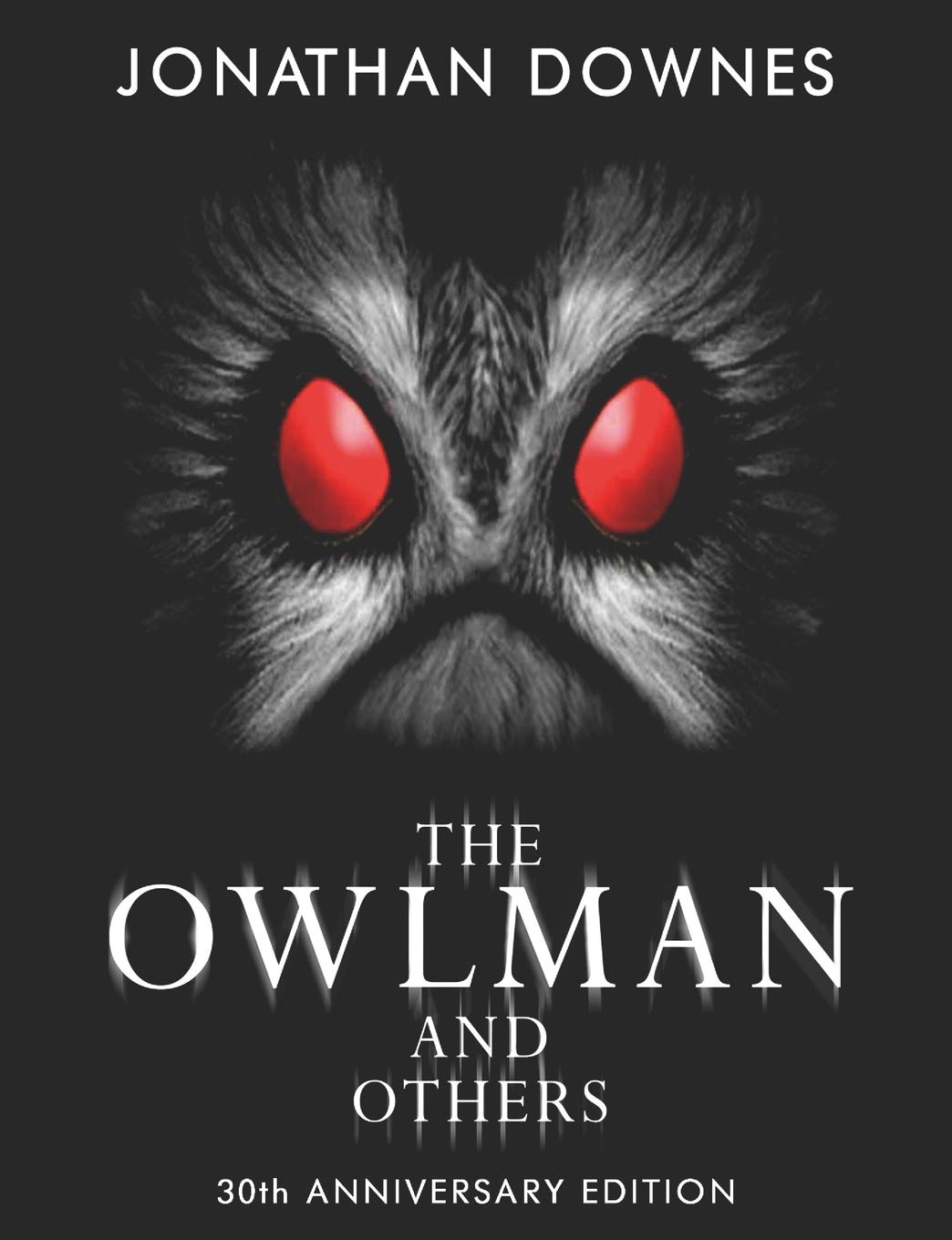 The Owlman and Others (30th Anniversary Expanded Edition)