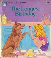 Longest Birthday B00072UDVM Book Cover