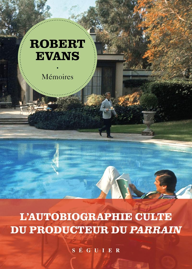 Robert Evans, Mémoires