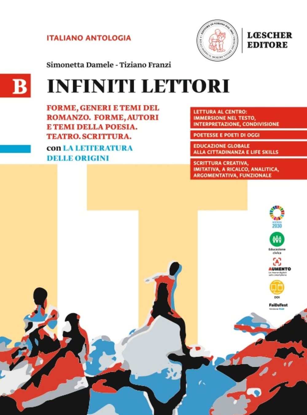 Infiniti Lettori. B. Forme, Generi E Temi Del Romanzo. Forme, Generi E Temi Della Poesia. Teatro. Scrittura Con La Letteratura Delle Origini. Per Le Scuole Superiori (Vol. 2) - 4