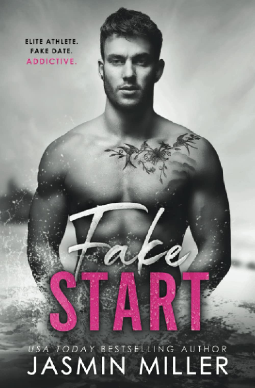 Fake Start: A Fake Relationship Sports Romance (Kings Of The Water)