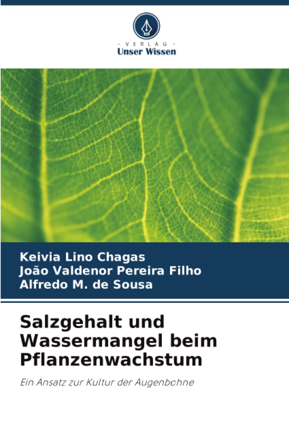 Salzgehalt und Wassermangel beim Pflanzenwachstum: Ein Ansatz zur Kultur der Augenbohne
