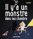  Il y a un monstre dans ma chambre