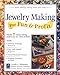 Jewelry Making for Fun & Profit: Make Money Doing What You Love!
