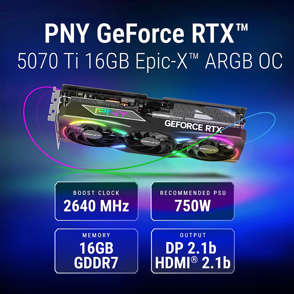 PNY GeForce RTX 5070Ti 16GB ARGB OC Triple Fan DLSS 4
