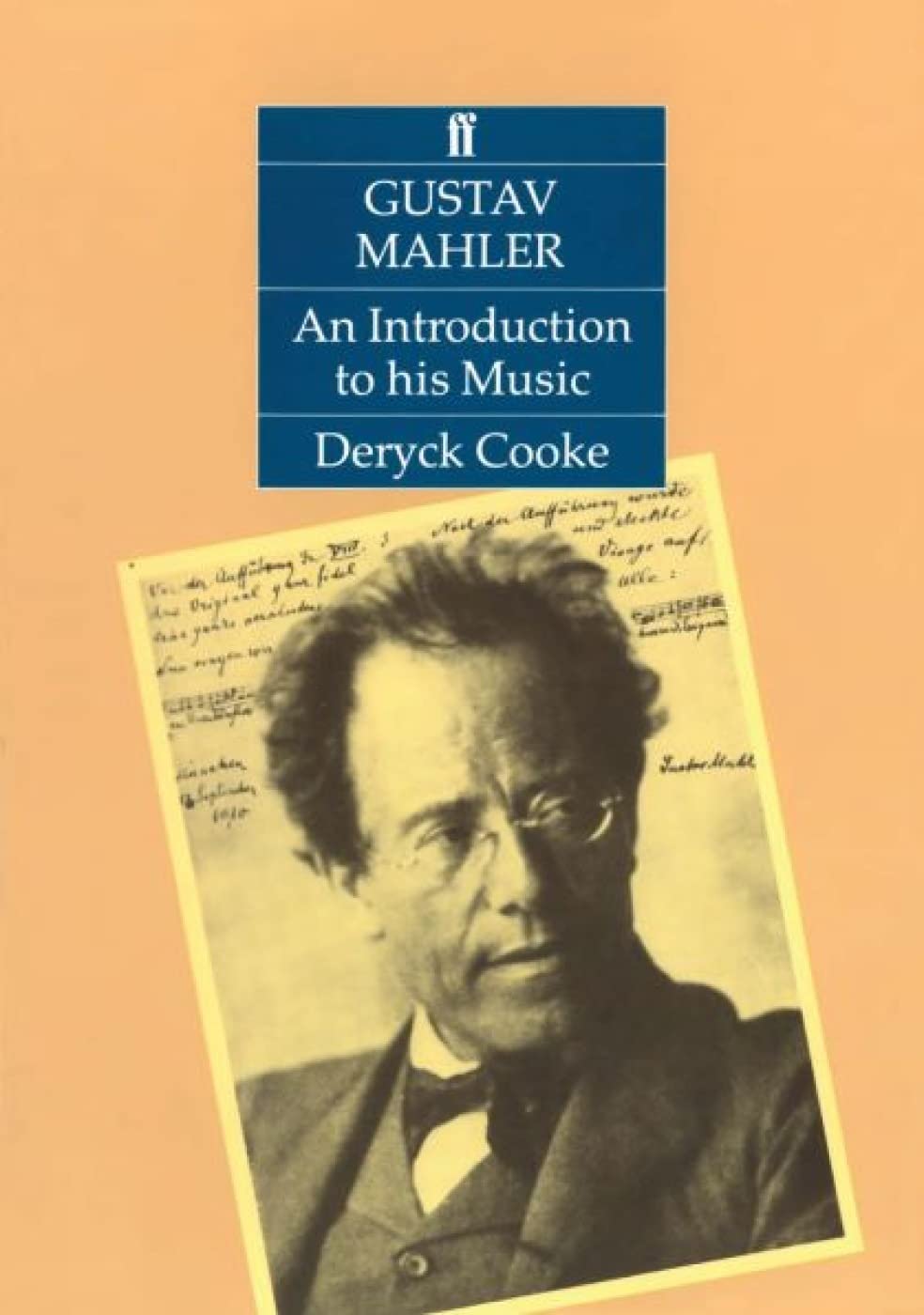 Gustav Mahler: An Introduction to His Music
