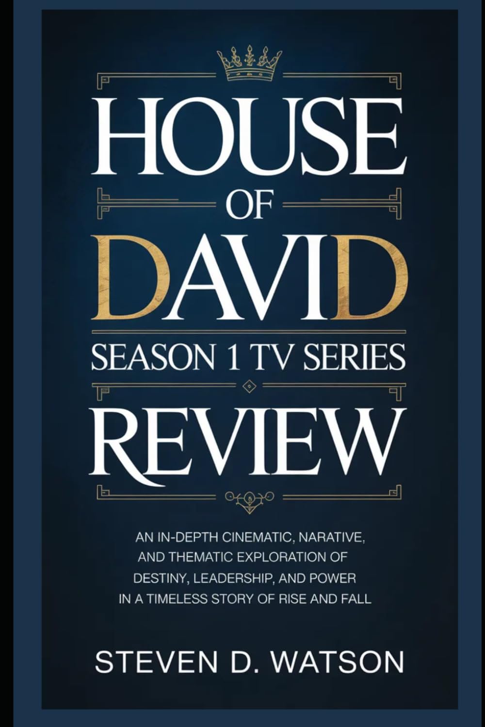 House of David Season 1 TV Series Review: An In-Depth Cinematic, Narrative, and Thematic Exploration of Destiny, Leadership, and Power in a Timeless Story of Rise and Fall