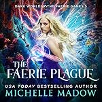 Cover of The Faerie Plague