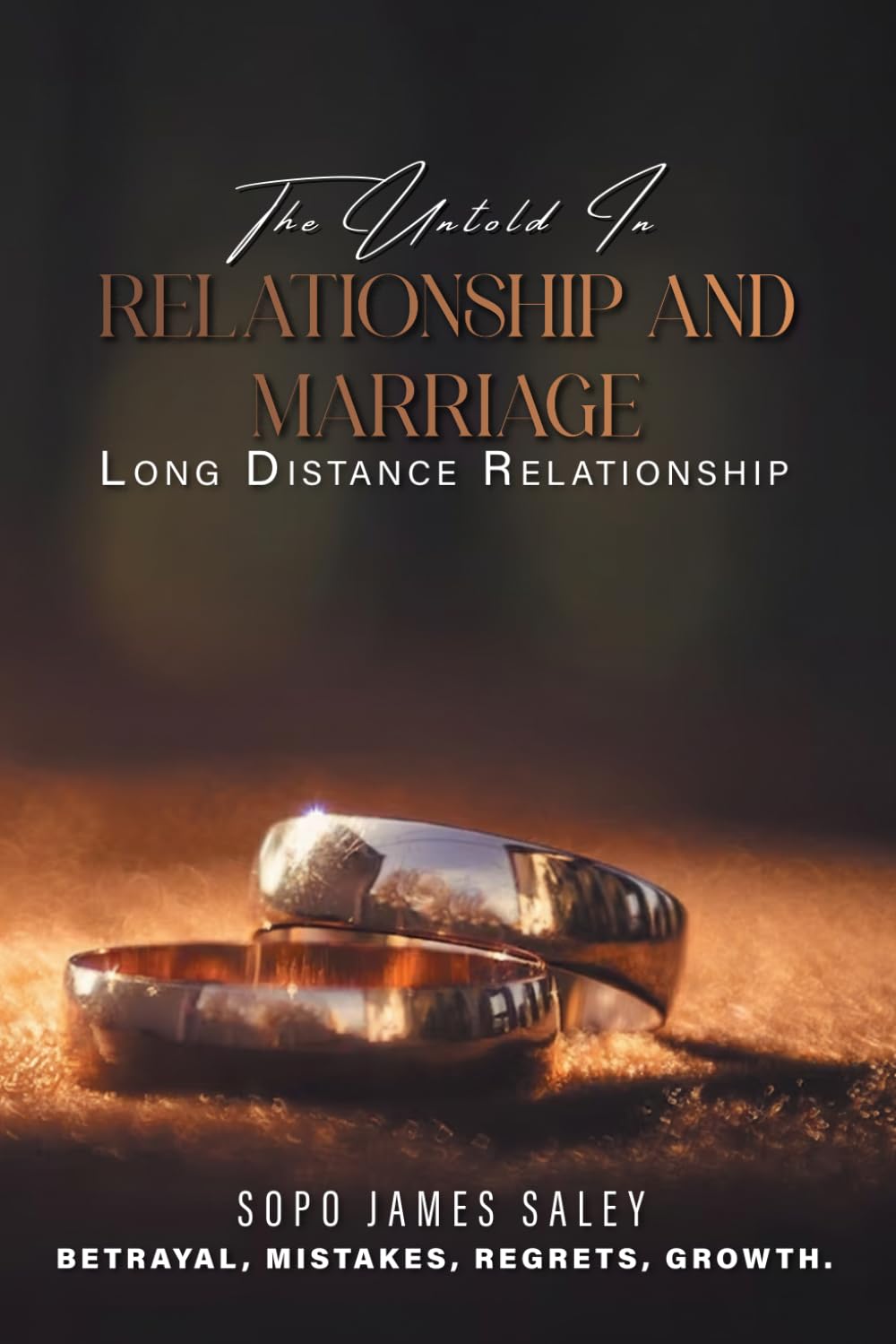 The Untold In Relationship And Marriage: Long Distance Relationship
