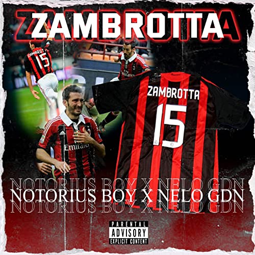 ZAMBROTTA [Explicit]