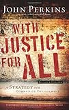 With Justice for All: A Strategy for Community Development