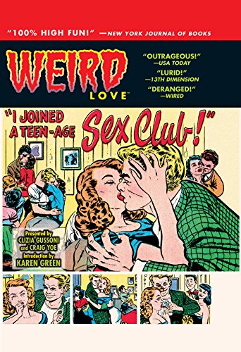 WEIRD Love Vol. 3: I Joined A Teen-Age Sex Club (English Edition) WEIRD Love Vol. 3: I Joined A Teen-Age Sex Club (English Edition)