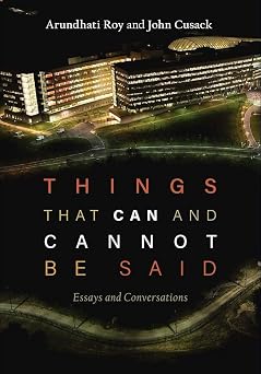 Things that Can and Cannot Be Said Essays and Conversations