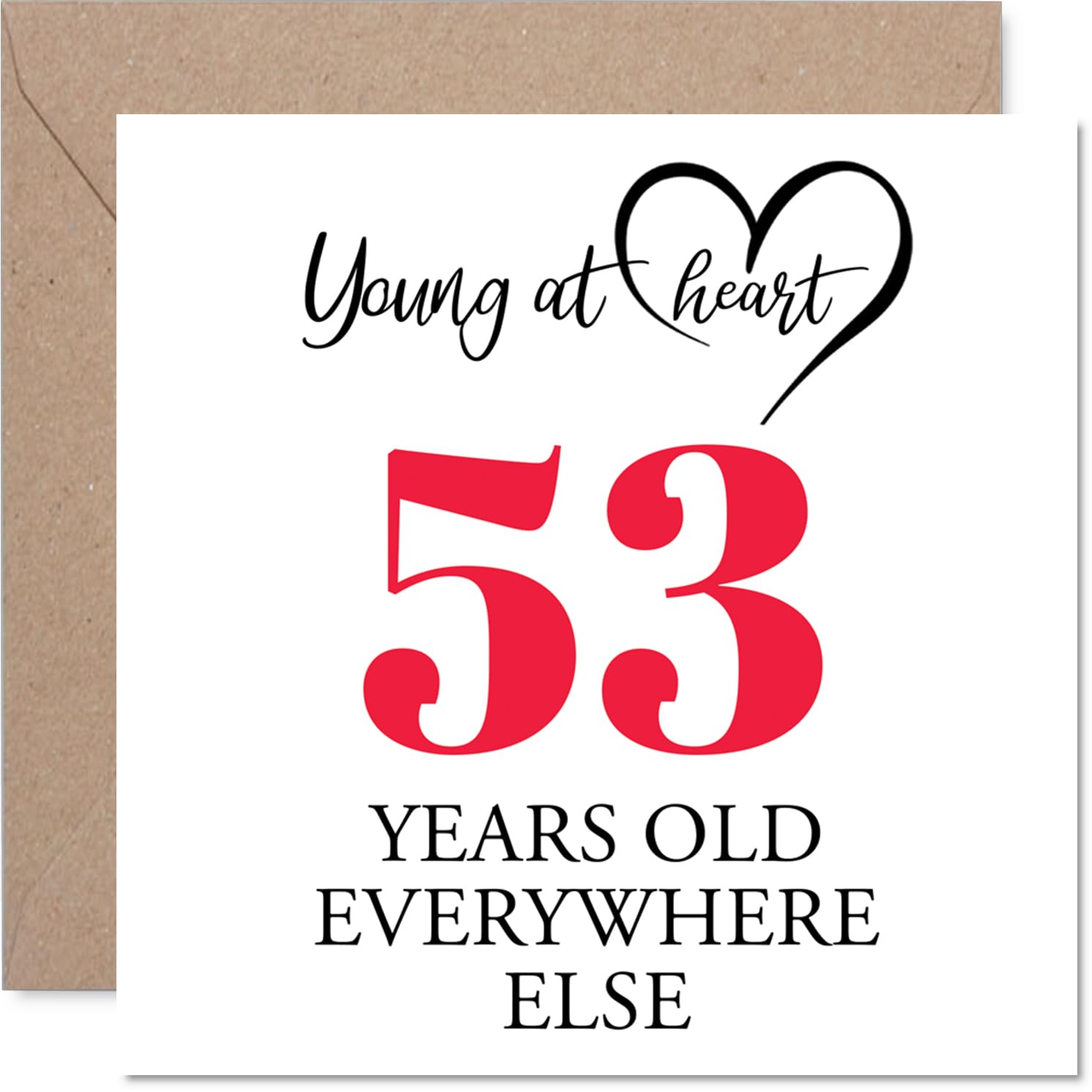 53rd Birthday Cards for Men Women - Young at Heart - Happy Birthday Card for 53 Year Old Man Woman Cousin Uncle Husband Brother, 145mm Bday Greeting Cards