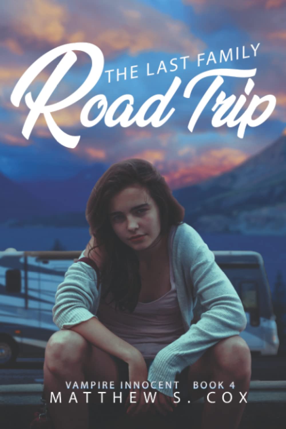 The Last Family Road Trip: 4 (Vampire Innocent)