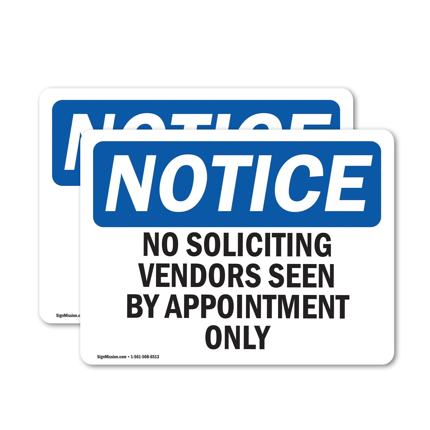 (2 Pack) No Soliciting Vendors Seen By Appointment Only OSHA Notice Sign 7 Inch X 5 Inch Vinyl Label Decal Sticker Weather Resistant, UV Protected for Workplace, Construction Site, Made in the USA