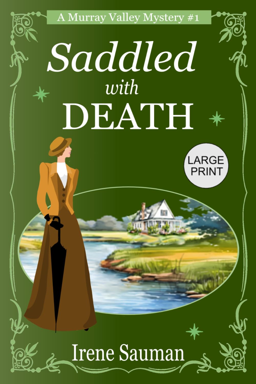 Saddled with Death: An Australian Victorian era cozy mystery (Murray Valley Mysteries)