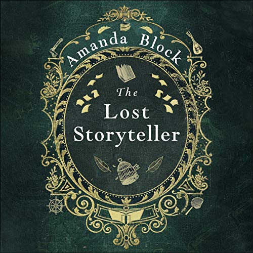 The Lost Storyteller (Audio Download) Amanda Block, Matt Bates, Polly Edsell, Hodder
