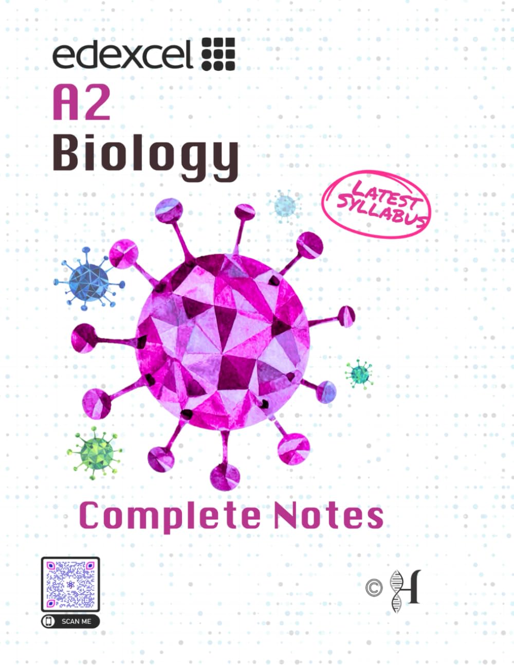 IAL Biology A-level Biology: Complete Notes (Edexcel IAL Biology Complete Notes)