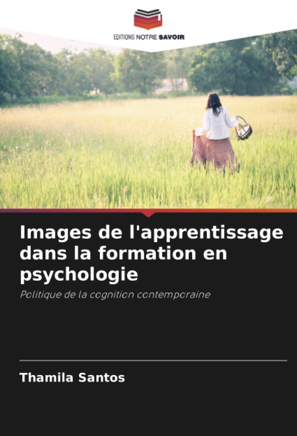 Images de l'apprentissage dans la formation en psychologie: Politique de la cognition contemporaine