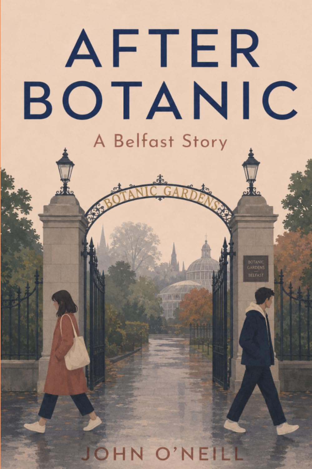 After Botanic: A Belfast Story