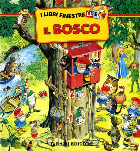 I Libri Finestrelle -Il Bosco- (Italian Edition) [Italian] 8809613112 Book Cover